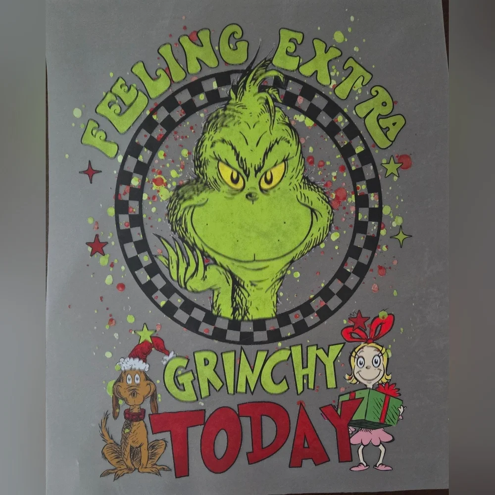 Feeling Extra Grinchy Today high-quality DTF Transfer sheet. 3 For $15 - Picture 1 of 2